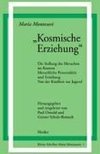 ' Kosmische Erziehung.'