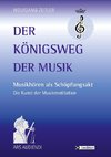 Der Königsweg der Musik