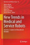 New Trends in Medical and Service Robots