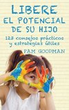 Libere et potencial de su hijo