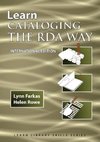 Learn Cataloging the RDA Way  International Edition