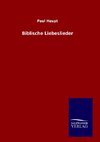 Biblische Liebeslieder