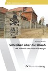 Schreiben über die Shoah