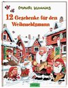 Zwölf Geschenke für den Weihnachtsmann