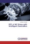 DTC of AC Drives with Intelligent Controllers