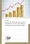 Impact de l'information et de la liquidité sur le taux de change