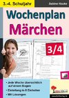 Wochenplan Märchen 3/4