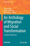 An Anthology of Migration and Social Transformation