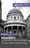 Bramante et l'architecture renaissante