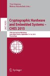 Cryptographic Hardware and Embedded Systems -- CHES 2015