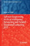 Software Engineering, Artificial Intelligence, Networking and Parallel/Distributed Computing 2015