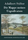 Die Mappe meines Urgroßvaters