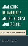 Analyzing Delinquency among Kurdish Adolescents