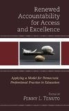 Renewed Accountability for Access and Excellence