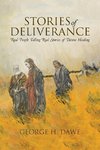 Stories of Deliverance