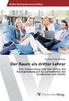 Der Raum als dritter Lehrer