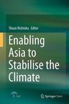 Nishioka, S: Enabling Asia to Stabilise the Climate