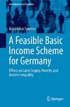 A Feasible Basic Income Scheme for Germany