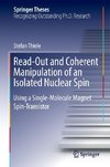 Read-Out and Coherent Manipulation of an Isolated Nuclear Spin Using a Single-Molecule Magnet Spin-Transistor