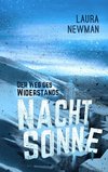 Nachtsonne - Der Weg des Widerstands