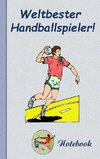 Weltbester Handballspieler - Notizbuch