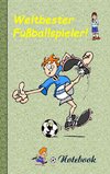 Weltbester Fußballspieler - Notizbuch