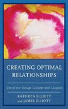 Creating Optimal Relationships