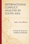 International Conflict Analysis in South Asia