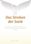 Das Streben der Seele