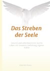 Das Streben der Seele