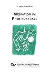 Mediation im Profifußball