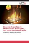 Sistema de costos de empresas de mensajería, una experiencia educativa