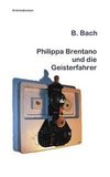 Philippa Brentano und die Geisterfahrer