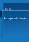 Friedensprozess im Nahen Osten