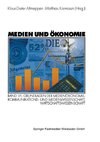 Medien und Ökonomie 1/1