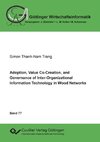 Adoption, Value Co-Creation, and Governance of Inter-Organizational Information Technology in Wood Networks