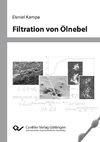 Filtrationsverhalten von Ölnebel