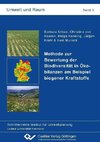 Methode zur Bewertung der Biodiversität in Ökobilanzen am Beispiel biogener Kraftstoffe