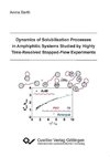 Dynamics of Solubilisation Processes in Amphiphilic Systems Studied by Highly Time-Resolved Stopped-Flow Experiments