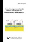 Optical Investigation on Hybrids of Nano-Ferromagnets and Diluted Magnetic Semiconductors