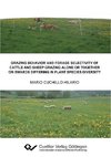 Grazing behavior and forage selectivity of cattle and sheep grazing alone or together on swards differing in plant species diversity