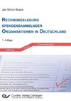 Rechnungslegung spendensammelnder Organisationen in Deutschland