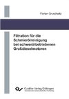 Filtration für die Schmierölreinigung bei schwerölbetriebenen Großdieselmotoren