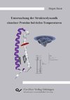 Untersuchung der Strukturdynamik einzelner Proteine bei tiefen Temperaturen