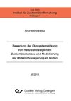 Bewertung der Ökosystemwirkung von Herbizidstrategien im Zuckerrübenanbau und Modellierung der Wirkstoffverlagerung im Boden