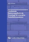 Limitierende Skalierungseffekte als Grundlage für innovative Feldeffekttransistoren