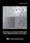 Synthese nanoskaliger Hohlkugeln durch Mikroemulsions-Techniken