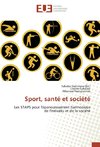 Sport, santé et société