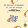 Le trésor de Noémie la petite souris