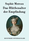 Das Blüthenalter der Empfindung